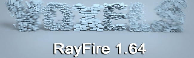 Вышла новая версия плагина для симуляции разрушений RayFire 1.64