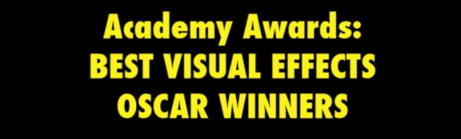 Все призёры Oscar в области VFX за 5 минут